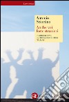 Anche voi foste stranieri: L'immigrazione, la Chiesa e la società italiana. E-book. Formato EPUB ebook