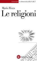 Le religioni. E-book. Formato EPUB