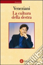 La cultura della destra. E-book. Formato EPUB ebook