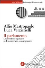 Il parlamento: Le assemblee legislative nelle democrazie contemporanee. E-book. Formato EPUB ebook