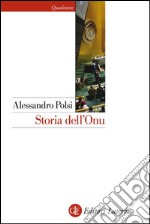 Storia dell'Onu. E-book. Formato EPUB ebook