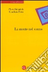 La mente nel sonno. E-book. Formato EPUB ebook