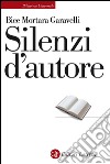 Silenzi d'autore. E-book. Formato EPUB ebook