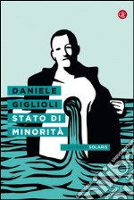 Stato di minorità. E-book. Formato EPUB ebook