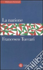 La nazione. E-book. Formato EPUB ebook