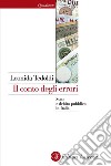 Il conto degli errori: Stato e debito pubblico in Italia. E-book. Formato EPUB ebook