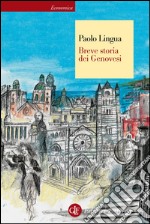 Breve storia dei genovesi. E-book. Formato EPUB ebook