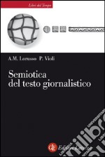 Semiotica del testo giornalistico. E-book. Formato EPUB ebook