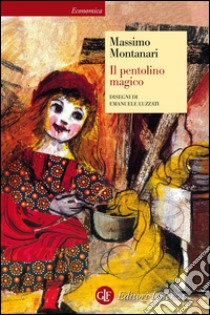 Il pentolino magico. E-book. Formato EPUB ebook di Emanuele Luzzati