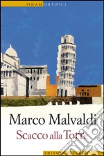 Scacco alla Torre. E-book. Formato EPUB ebook