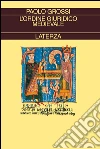 L' ordine giuridico medievale. E-book. Formato EPUB ebook di Paolo Grossi