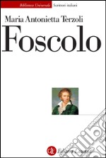 Foscolo. E-book. Formato EPUB ebook