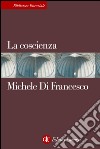 La coscienza. E-book. Formato EPUB ebook