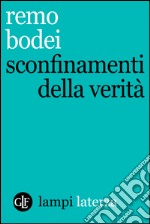 Sconfinamenti della verità. E-book. Formato EPUB ebook