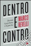 Dentro e contro. Quando il populismo è di governo. E-book. Formato EPUB ebook di Marco Revelli