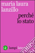 Perché lo Stato. E-book. Formato EPUB ebook