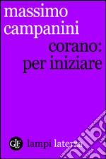 Corano: per iniziare. E-book. Formato EPUB ebook