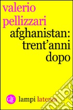 Afghanistan: trent'anni dopo. E-book. Formato EPUB ebook