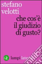 Che cos'è il giudizio di gusto?. E-book. Formato EPUB ebook