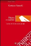 Diritto e conflitti: Lezioni di diritto costituzionale. E-book. Formato EPUB ebook di Gaetano Azzariti