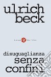 Disuguaglianza senza confini. E-book. Formato EPUB ebook