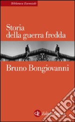 Storia della Guerra fredda. E-book. Formato EPUB ebook