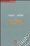 Noi e l'Islam. Un incontro possibile?. E-book. Formato EPUB ebook