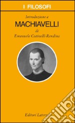 Introduzione a Machiavelli. E-book. Formato EPUB ebook