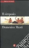 Il simposio nel suo sviluppo storico. E-book. Formato EPUB ebook di Domenico Musti