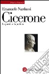 Cicerone: La parola e la politica. E-book. Formato EPUB ebook