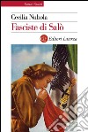 Fasciste di Salò: Una storia giudiziaria. E-book. Formato EPUB ebook