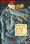 Due colpi di pistola, dieci milioni di morti, la fine di un mondo: Storia illustrata della Grande Guerra. E-book. Formato EPUB ebook