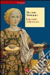 I racconti della tavola. E-book. Formato EPUB ebook di Massimo Montanari