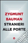 Stranieri alle porte. E-book. Formato EPUB ebook