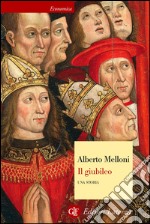 Il giubileo: Una storia. E-book. Formato EPUB ebook