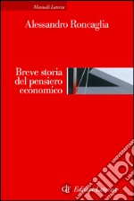 Breve storia del pensiero economico. E-book. Formato EPUB