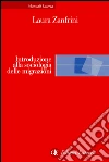 Introduzione alla sociologia delle migrazioni. E-book. Formato EPUB ebook di Laura Zanfrini