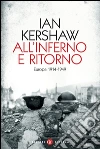 All'inferno e ritorno: Europa 1914-1949. E-book. Formato EPUB ebook