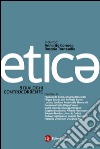 Etica: 9 dialoghi controcorrente. E-book. Formato EPUB ebook di Annarita Corrado