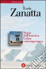 Storia dell'America Latina contemporanea. E-book. Formato EPUB