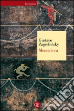 Moscacieca. E-book. Formato EPUB ebook