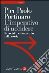 L'imperativo di uccidere: Genocidio e democidio nella storia. E-book. Formato EPUB ebook