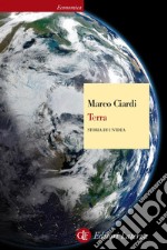 Terra: Storia di un'idea. E-book. Formato EPUB ebook