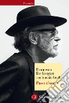 Passo d'uomo. E-book. Formato EPUB ebook di Francesco De Gregori