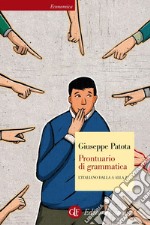 Prontuario di grammatica: L'italiano dalla A alla Z. E-book. Formato EPUB ebook