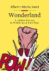 Wonderland: La cultura di massa da Walt Disney ai Pink Floyd. E-book. Formato EPUB ebook di Alberto Mario Banti