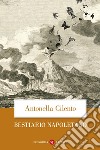 Bestiario napoletano. E-book. Formato EPUB ebook di Antonella Cilento