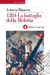1284 La battaglia della Meloria. E-book. Formato EPUB ebook di Antonio Musarra