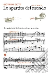 Lo spartito del mondo: Breve storia del dialogo tra culture in musica. E-book. Formato EPUB ebook di Giovanni Bietti