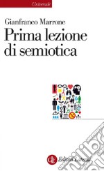 Prima lezione di semiotica. E-book. Formato EPUB ebook